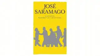 [Audiolibro] Ensayo sobre la ceguera - José Saramago