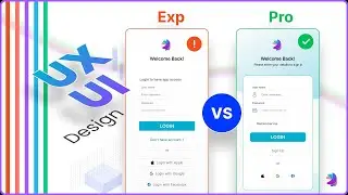 Login Screen UX/UI Design | Experience designer vs Pro Designer comparison