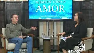 Acima de Tudo o Amor – Histórias que renovam a esperança – 04/01/2026 (Bloco 2)