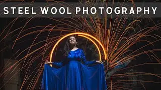 How to do stunning STEEL WOOL Photography | Long Exposure photography | Fire PHOTOGRAPHY | INDIA |