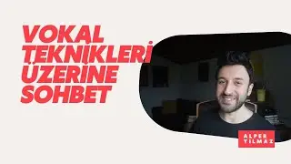 Vokal Teknikleri Üzerine Sohbet | SORU CEVAP | 23 Ağustos 2025