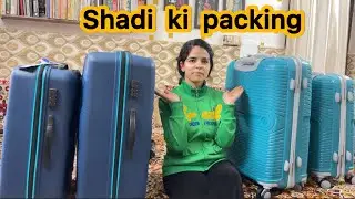 Shadi ki trolley pack ho gyi 