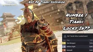 Number 1 Tiandi LOCKS IN?? (Rep 80 Tiandi Dominion) | For Honor