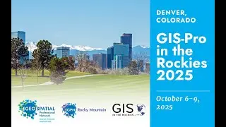 GIS-Pro in the Rockies Moderator Training 2025