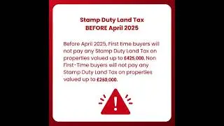 Stamp Duty Land Tax changes April 2025