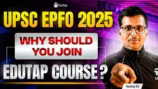 UPSC EPFO Online Course 2025 | Best UPSC EPFO APFC & EO/AO Exam Online Coaching | EduTap EPFO Course