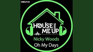 Oh My Days (Extended Mix)