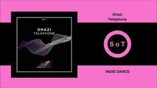 Ghazi - Telephone (Original Mix) [Indie Dance] [RunAfter Records]