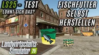 LS25 Test - Fischfutter selbst herstellen! - Das m&uuml;sst ihr wissen bevor ihr die Produktion kauft!