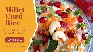 Millet Curd Rice Recipe | Cooling Kodo Millet Rice for Gut Health | Millet Palate