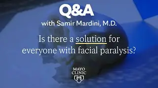 Facial Paralysis: A Solution, Dr. Samir Mardini, Mayo Clinic