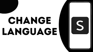 How To Change Language On The Shein App ?