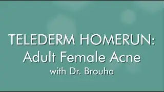 Telederm Homerun: Adult Female Acne