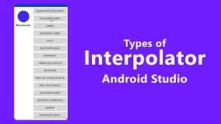 Difference every Interpolator Android Studio -  Kotlin + SourceCode