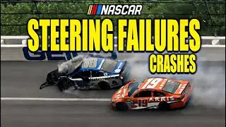 NASCAR Steering Failures Crashes!
