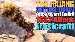 MHW: Iceborne - The Rajang Critical Draw Greatsword Build! (Great Demon Rod)