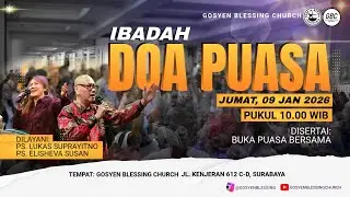 Ibadah On-site Doa & Puasa GBC I 09 JANUARI 2026 I Ps. Elisheva Susan