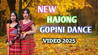 Hajong gopini Dance 2025||Hajong Dance Video||NatunHawly||@RahulHazong