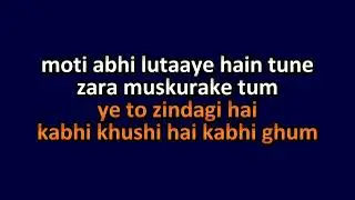 YE TOU ZINDAGI HAI KABHI KHUSHI HAI KABHI GAM KARAOKE BY GS BUBLOO 🎉💐🌹🔴