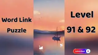 🎮 Word Link Puzzle Level 91 | Word Link Puzzle Level 92 | Go Answer