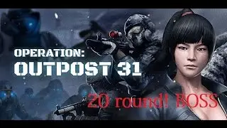Combat arms Europe | Outpost 31 update | 20 round, BOSS!!!