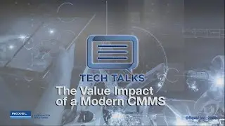 The Value of a Modern CMMS