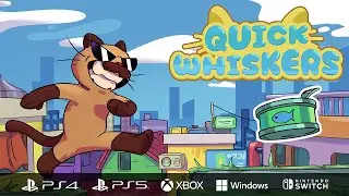 Quick Whiskers | Launch Trailer