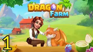 Dragon Farm: Island Adventure Gameplay Walkthrough Part 1 (Ios.android) #gamingvideos #gaming