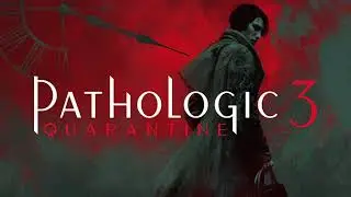 Pathologic 3 Quarantine GAMERIP - Graveyard