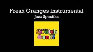 Fresh Oranges Instrumental