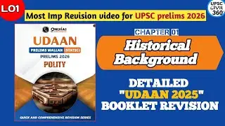 L01:Historical Background- polity revision series| Udaan PW Only IAS | UPSC Prelims 2026