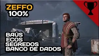 ZEFFO 100% [TODOS OS BAÚS, ECOS, SEGREDOS, SEMENTES E BANCO DE DADOS] | STAR WARS JEDI FALLEN ORDER