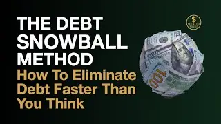 The Debt Snowball Method (How To Eliminate Debt Faster Than You Think)