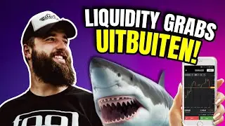 🦈 Wat zijn liquidity grabs in trading en hoe kan jij dit uitbuiten als trader?