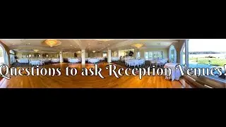 5 Questions to Ask When Wedding Planning &bull; RECEPTION VENUE