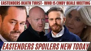 EastEnders: Shocking Death Twist Revealed - Cindy Beale's Mysterious Encounter| EastEnders Spoilers: