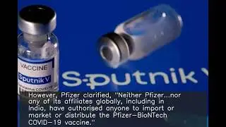 Mumbai civic body says got bids for Pfizer vaccine; company denies