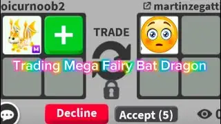 Trading New Mega Fairy Bat Dragon #adoptme #roblox #adoptmewinterupdate