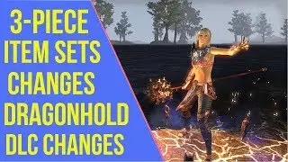 ESO Dragonhold Changes | 3-Piece Item Sets Changes
