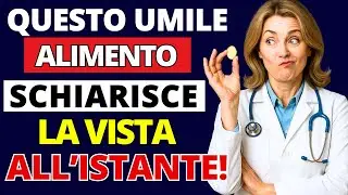 ANZIANI: NESSUNO ve lo dice! Mangiate SUBITO Questo Alimento per Rigenerare la Vista Mentre Dormite!