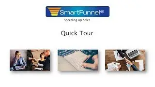 SmartFunnel Quick Tour