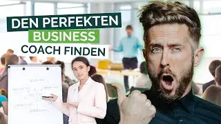 BUSINESS COACH finden | So w&auml;hlst du den besten Mentor f&uuml;r dein Unternehmen