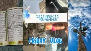 December to remembER{Friday Vlog✨🌸🩵}