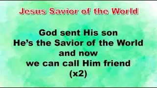 Jesus savior of the world(Christmas song)