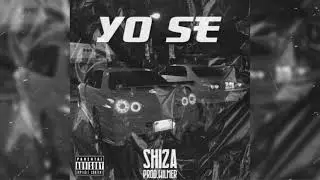 Shiza - Yo se(prod.wilmer)