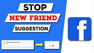 How To Turn Off / Disable 'People You May Know' Notification Feature on Facebook.