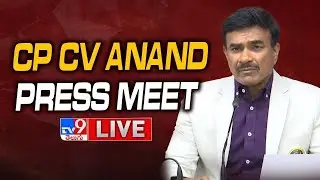 Hyderabad CP CV Anand Press Meet - TV9