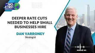 Deeper Rate Cuts Needed to Help Small Businesses Hire