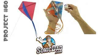 The Sonic Micro Kite: SonicDad Project #60