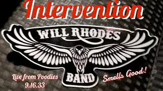 &ldquo;Intervention&rdquo; live original song from the Will Rhodes Band 9.16.23 Poodies Roadhouse